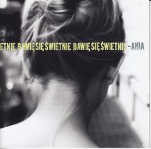 Ania Dąbrowska- Bawię Się Świetnie