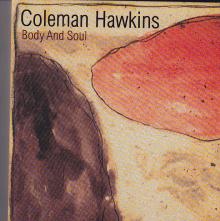 Coleman Hawkins-Body and soul