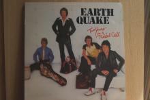 Earth Quake- Two Years In A Padded Cell