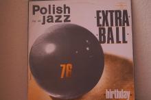 Extra Ball -Birthday