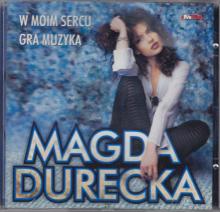 Magda Durecka-W Moim Sercu Gra Muzyka