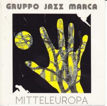 Gruppo Jazz Marca - Mitteleuropa