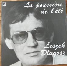 Leszek Długosz - La Poussière De L’été