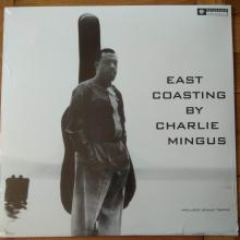 Charles Mingus - East Coasting