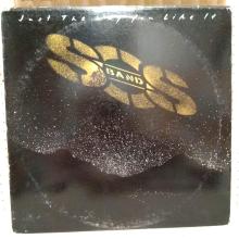 SOS Band* - Just The Way You Like It