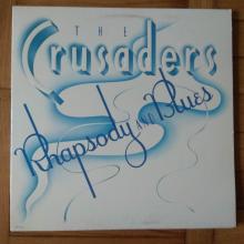 Crusaders - Rhapsody And Blues