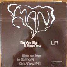 Man - Do You Like It Here Now (Are You Settling In Alright)