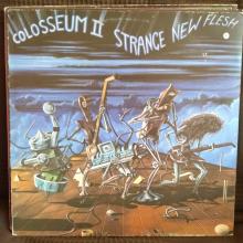 Colosseum II - Strange New Flesh