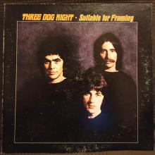 Three Dog Night - Suitable For Framing