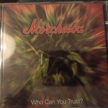 Morcheeba - Who Can You Trust?