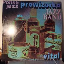 Prowizorka Jazz Band -Vital