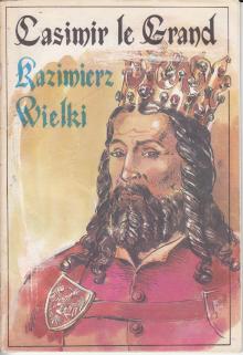 Szyszko, Seidler-Kazimierz Wielki