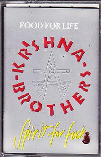Kr'shna Brothers-Food For Life Spirit For Fuck