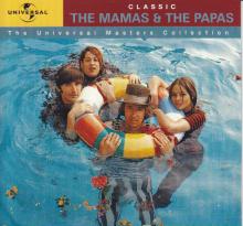 Mamas & Papas - Classic The Mamas & The Papas