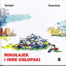 Sempe, Goscinny-Mikołajek i inne chłopaki
