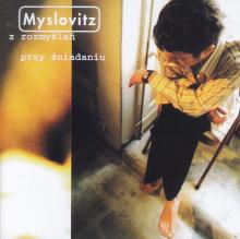 Myslovitz-Z rozmyślan przy śniadaniu