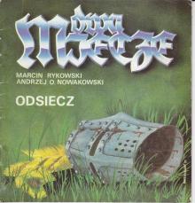 Nowakowski, Rykowski-Dwa miecze. Odsiecz