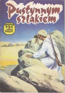 Wróblewski, Krupka-Pustynnym szlakiem