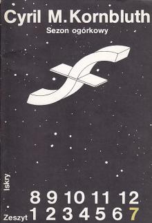 Cyril M. Kornbluth-Sezon ogórkowy