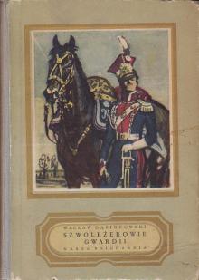 Gąsiorowski Wacław-Szwoleżerowie grwadii