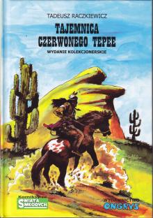 Tadeusz Raczkiewicz-Tajemnica czerwonego tepee