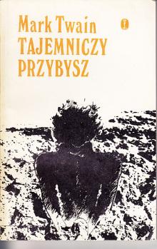 Mark Twain-Tajemniczy przybysz