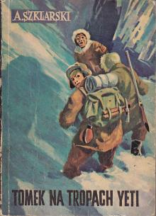 Szklarski Alfred-Tomek na tropach Yeti