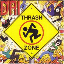  D.R.I.-Thrash Zone