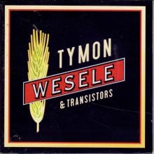 Tymon & Transistors-Wesele