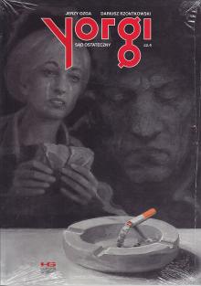 Jerzy Ozga, Dariusz Rzontkowski-Yorgi Sąd ostateczny