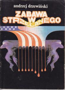 Drzewiński Andrzej-Zabawa w strzelanego