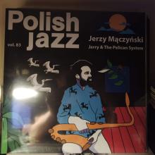 Jerry & The Pelican System